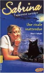 Sabrina l'apprentie sorcière : Une rivale inatendue